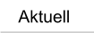 Aktuell